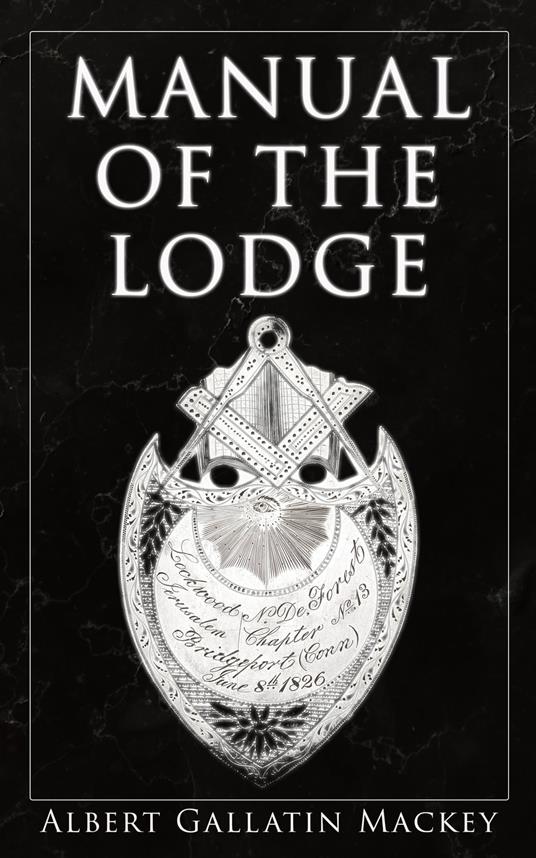 Manual of the Lodge