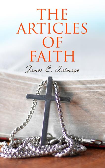 The Articles of Faith