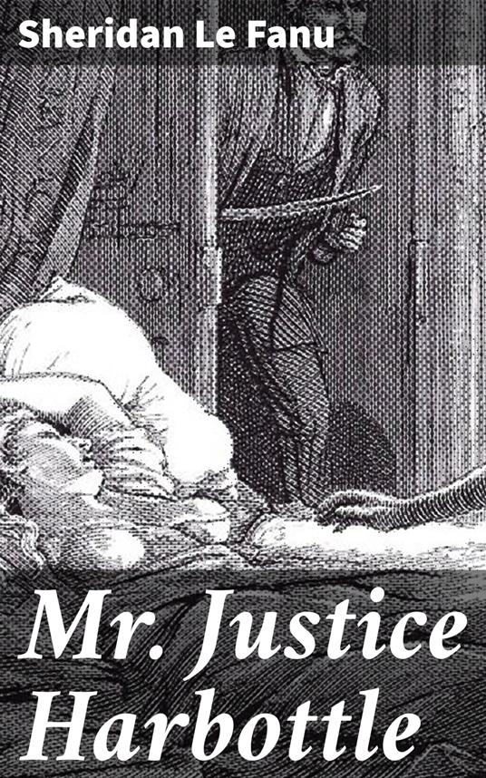 Mr Justice Harbottle