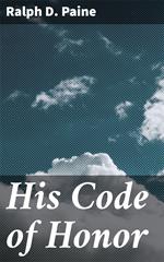 His Code of Honor