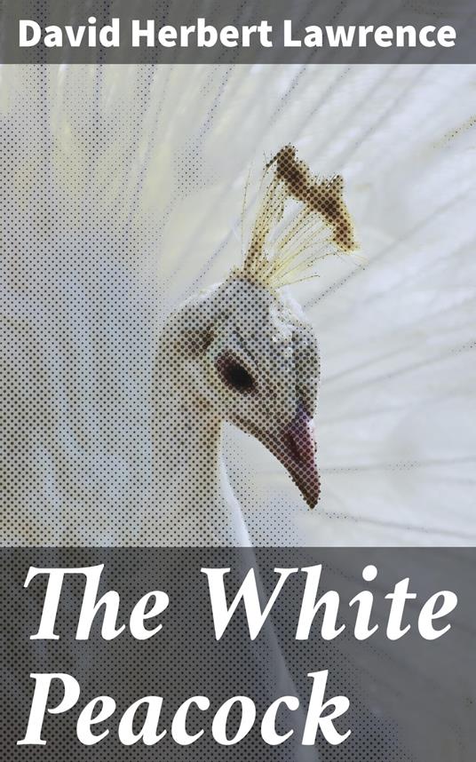 The White Peacock