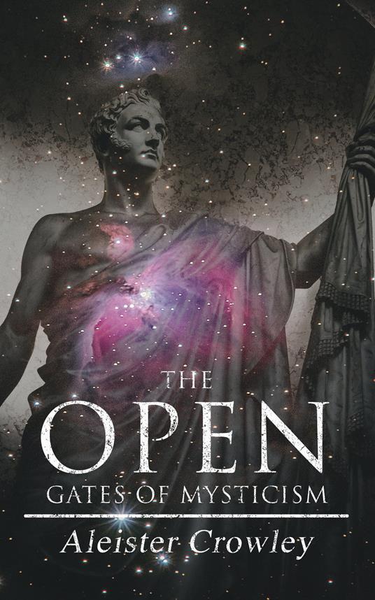 The Open Gates of Mysticism