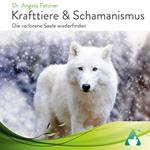 Krafttiere & Schamanismus