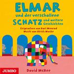 Elmar und der verschollene Schatz und weitere Geschichten