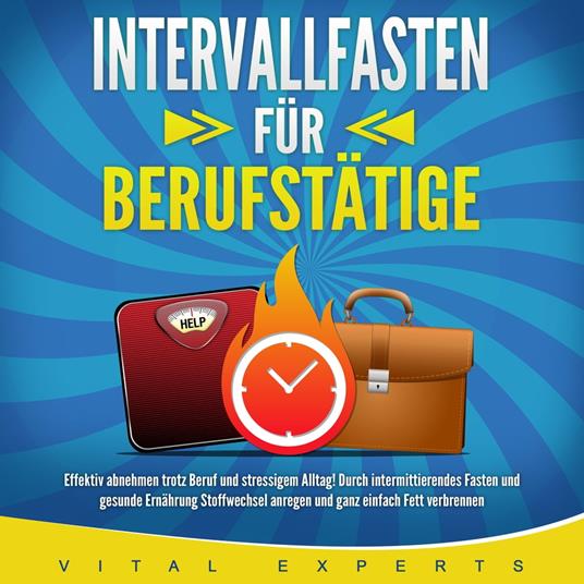 INTERVALLFASTEN FÜR BERUFSTÄTIGE