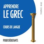 Apprendre le grec (cours de langue pour débutants)