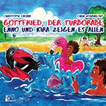 Gottfried, der Turborabe - Enno und Kira zeigen es allen