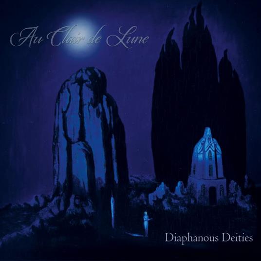 Diaphanous Deities - CD Audio di Au Clair De Lune