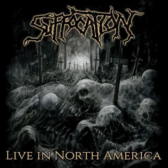 Live in North America - Vinile LP di Suffocation