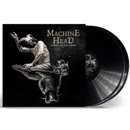 Of Kingdom and Crown - Vinile LP di Machine Head