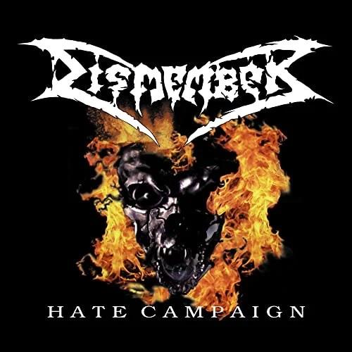 Hate Campaign - CD Audio di Dismember