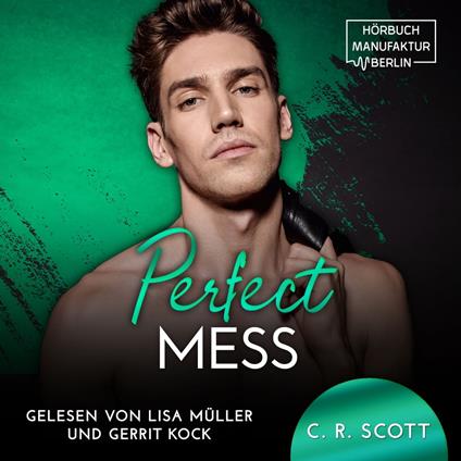 Perfect Mess (ungekürzt)