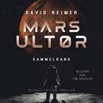 Mars Ultor Gesamtausgabe (ungekürzt)