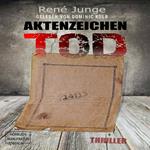 Aktenzeichen Tod - Simon Stark Reihe, Band 1 (ungekürzt)