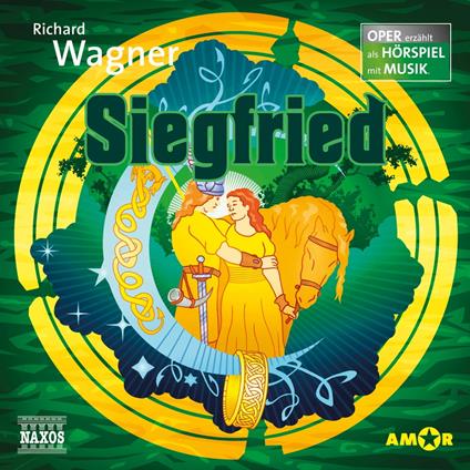 Der Ring des Nibelungen - Oper erzählt als Hörspiel mit Musik, Teil 3: Siegfried