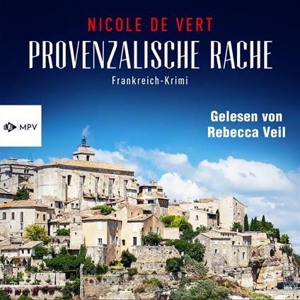 Provenzalische Rache (ungekürzt)