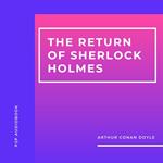 The Return of Sherlock Holmes (Unabridged)