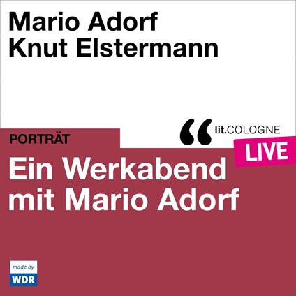 Ein Werkabend mit Mario Adorf - lit.COLOGNE live (ungekürzt)