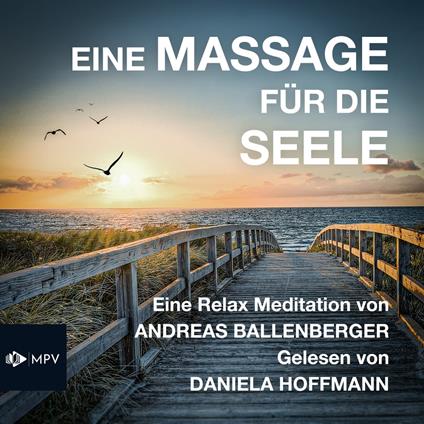 Eine Massage für die Seele (ungekürzt)