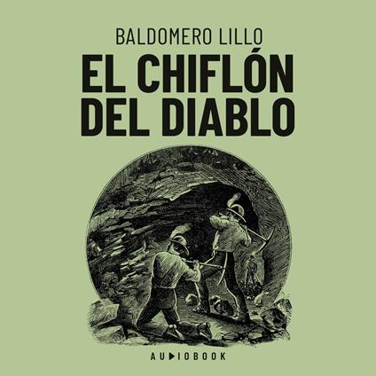 El chiflón del diablo