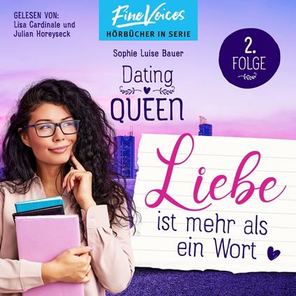 Liebe ist mehr als ein Wort - Dating Queen, Teil 2 (ungekürzt)