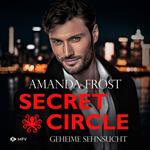 Geheime Sehnsucht - Secret Circle, Buch 1 (ungekürzt)