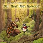 Der Tanz des Pinguins (ungekürzt)