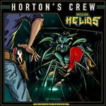 Horton's Crew - Mission: Helios (ungekürzt)