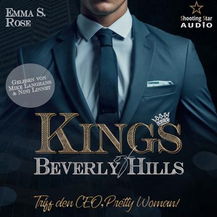 Triff den CEO, Pretty Woman! - Kings of Beverly Hills, Band 1 (ungekürzt)