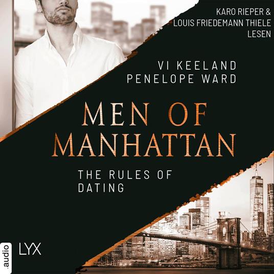 The Rules of Dating - Men of Manhattan, Teil 1 (Ungekürzt)