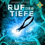 Ruf der Tiefe (ungekürzt)