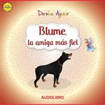 Blume, la amiga más fiel