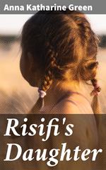 Risifi's Daughter