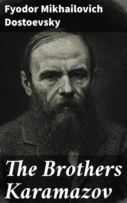 The Brothers Karamazov