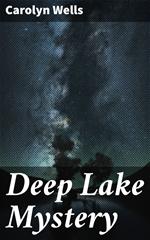 Deep Lake Mystery