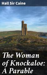 The Woman of Knockaloe: A Parable