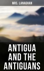 Antigua and the Antiguans