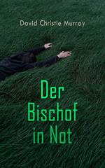 Der Bischof in Not