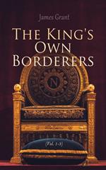 The King's Own Borderers (Vol. 1-3)