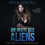 Die Beute des Aliens