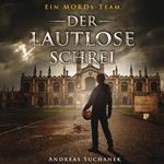 Ein MORDs-Team - Folge 1: Der lautlose Schrei