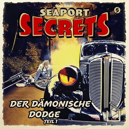 Seaport Secrets 5 – Der dämonische Dodge Teil 1