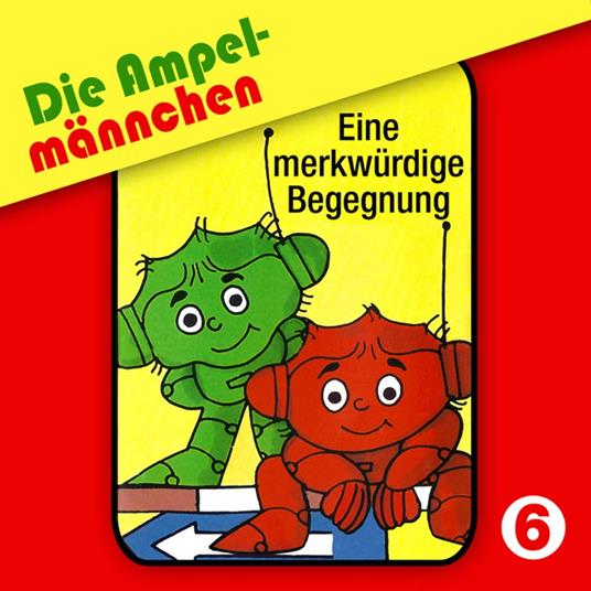 06: Eine merkwürdige Begegnung