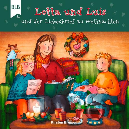 Lotta und Luis und der Liebesbrief zu Weihnachten