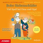 Bobo Siebenschläfer. Viel Spaß bei Oma und Opa!