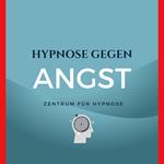 Hypnose gegen Angst