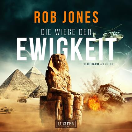 DIE WIEGE DER EWIGKEIT (Joe Hawke 3)