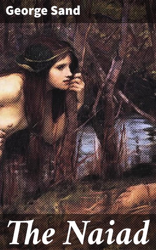 The Naiad