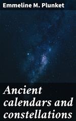 Ancient calendars and constellations