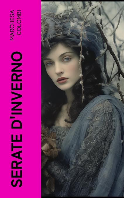 Serate d'inverno - Marchesa Colombi - ebook